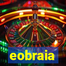 eobraia