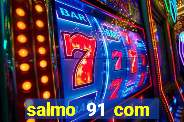 salmo 91 com vanessa santos