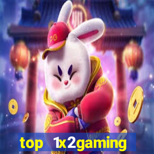 top 1x2gaming online slot sites