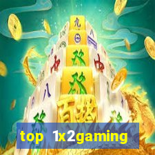 top 1x2gaming online slot sites