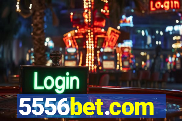 5556bet.com