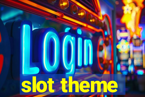 slot theme