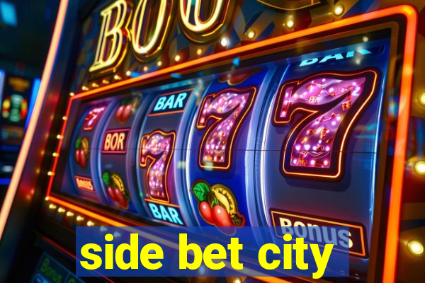 side bet city