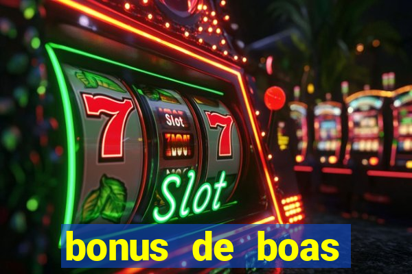 bonus de boas vindas estrela bet