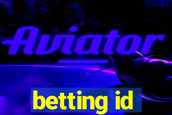 betting id