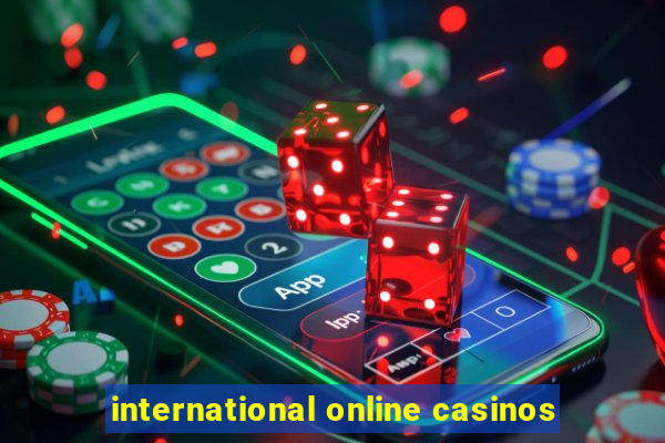 international online casinos