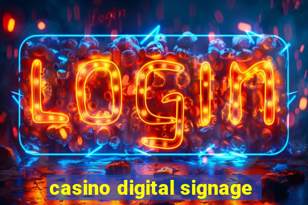 casino digital signage