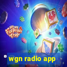 wgn radio app