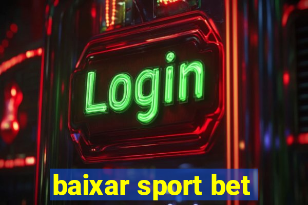 baixar sport bet