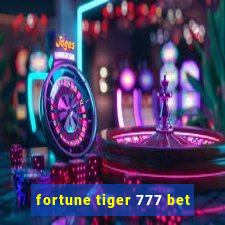 fortune tiger 777 bet