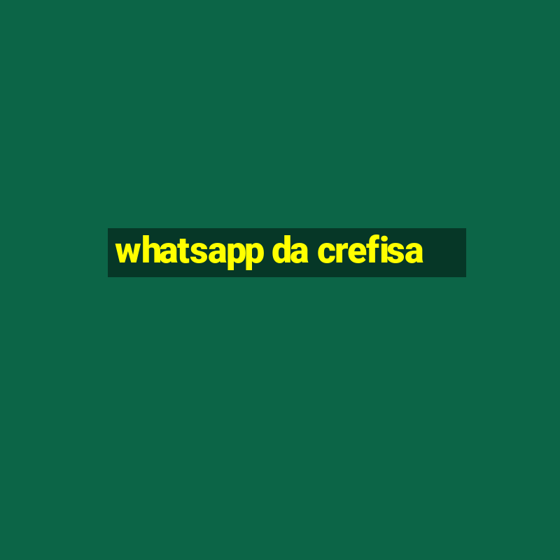 whatsapp da crefisa