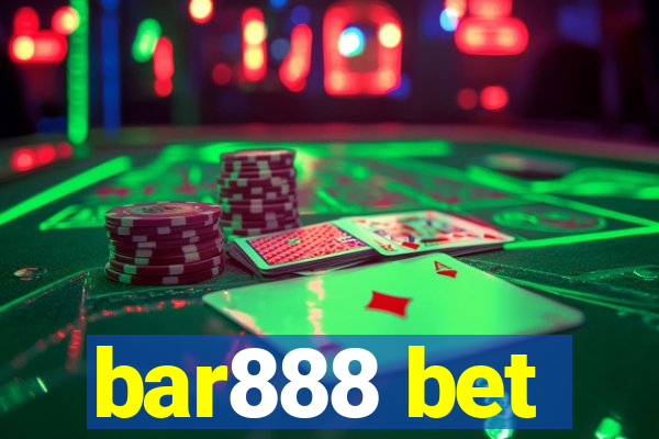 bar888 bet