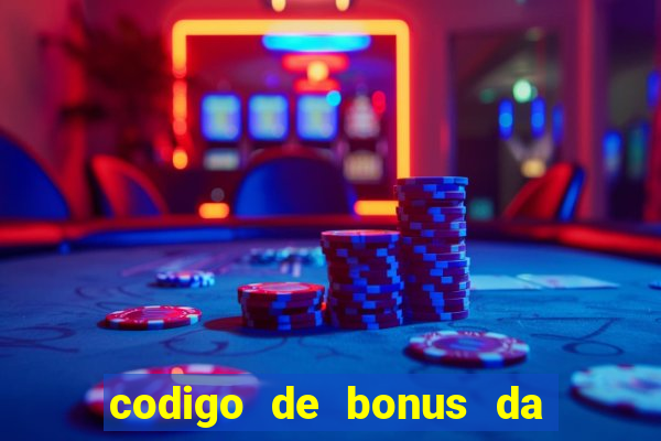 codigo de bonus da bet 365