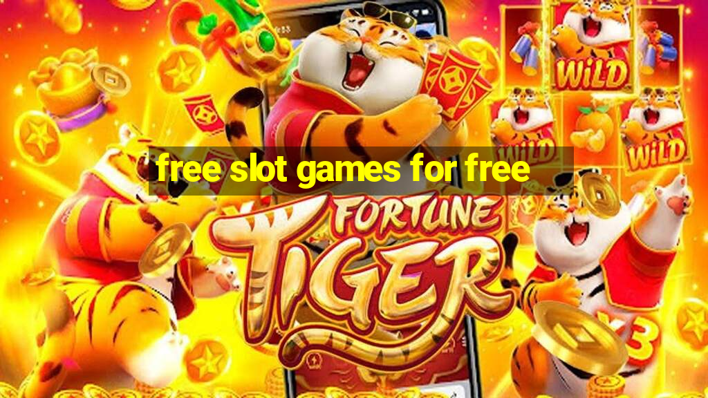 free slot games for free