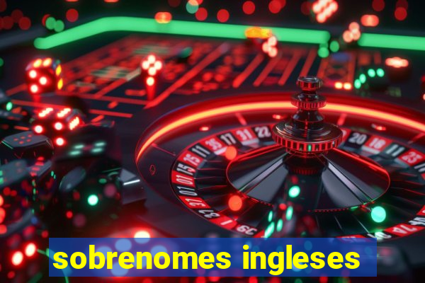 sobrenomes ingleses