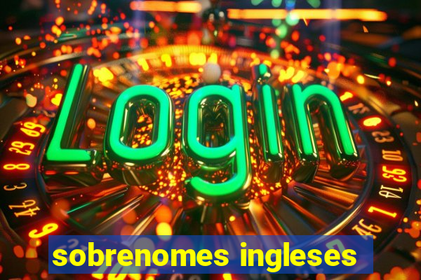 sobrenomes ingleses