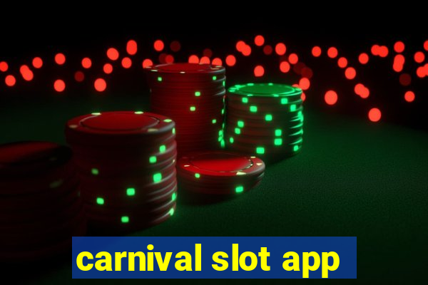 carnival slot app