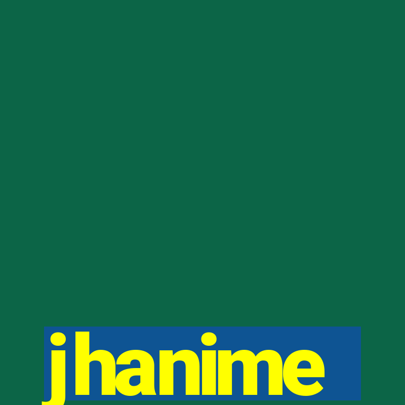 jhanime