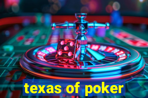 texas of poker