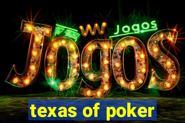 texas of poker