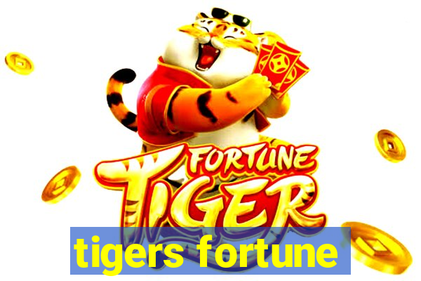 tigers fortune