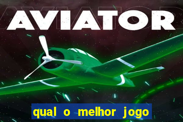 qual o melhor jogo para ganhar dinheiro no brazino777