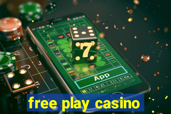 free play casino