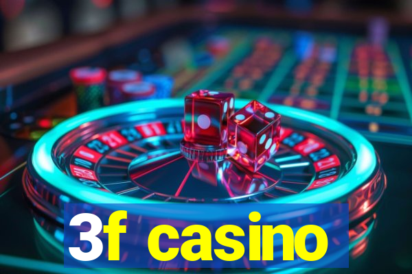 3f casino