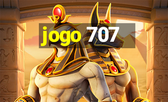 jogo 707