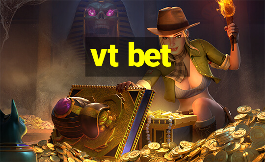 vt bet