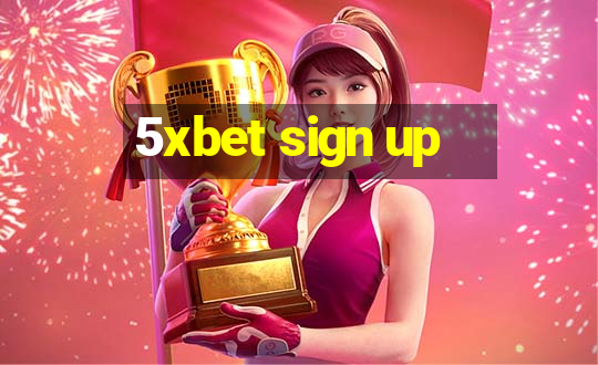 5xbet sign up