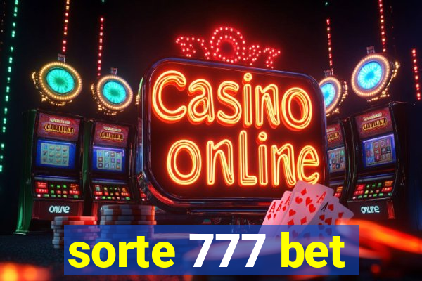 sorte 777 bet