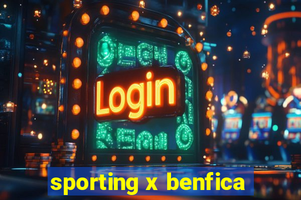 sporting x benfica