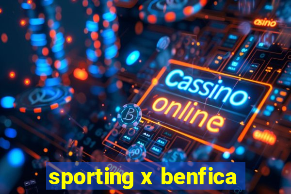 sporting x benfica