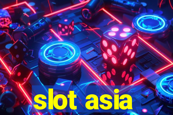 slot asia