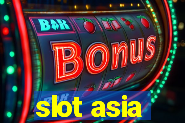 slot asia