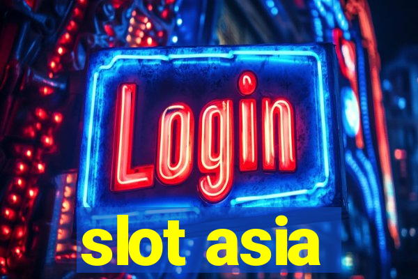 slot asia