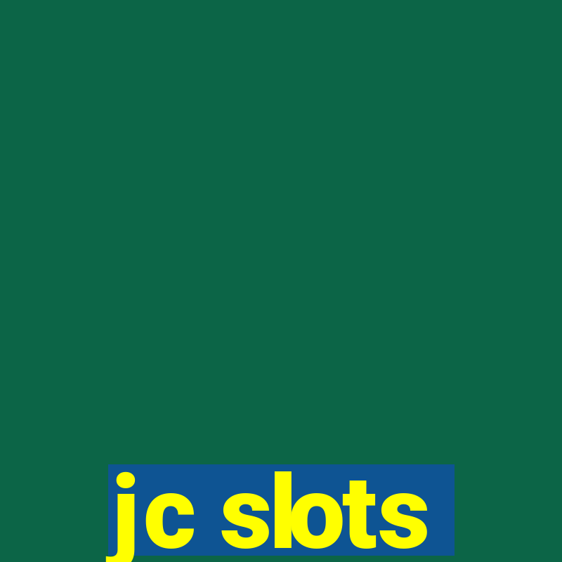 jc slots