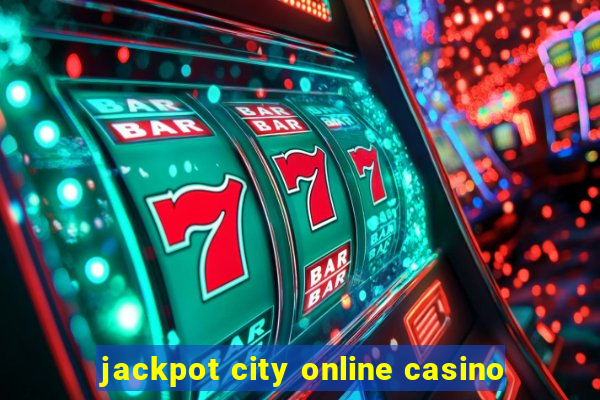 jackpot city online casino