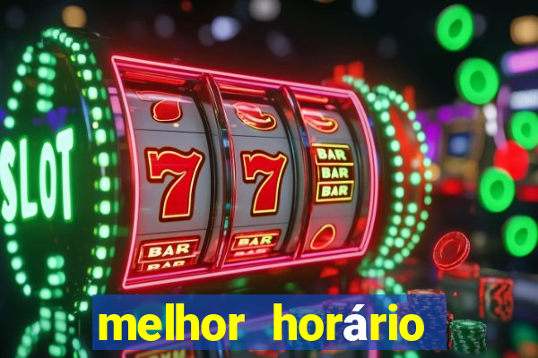 melhor horário para jogar fortune ratinho