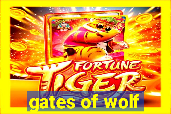 gates of wolf