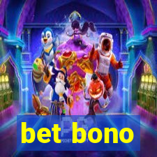 bet bono