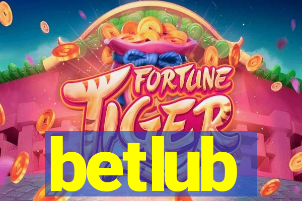 betlub