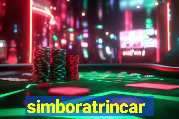 simboratrincar