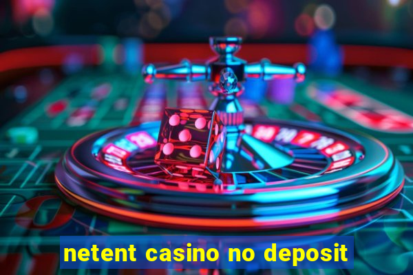 netent casino no deposit