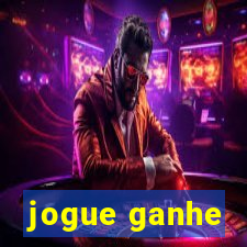 jogue ganhe