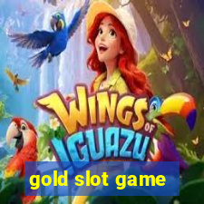 gold slot game