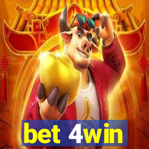 bet 4win