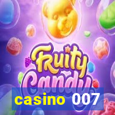 casino 007