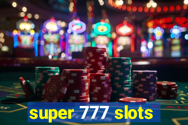 super 777 slots